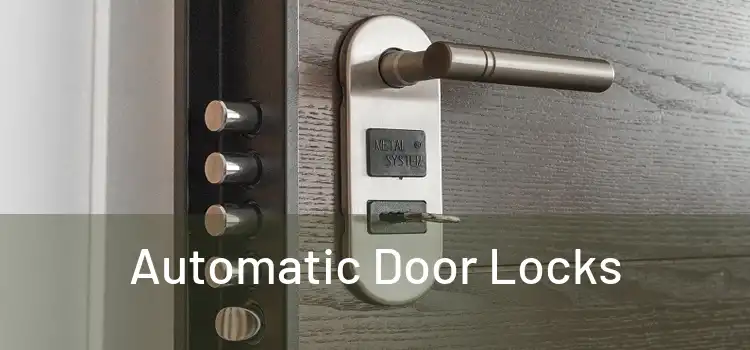  Automatic Door Locks 